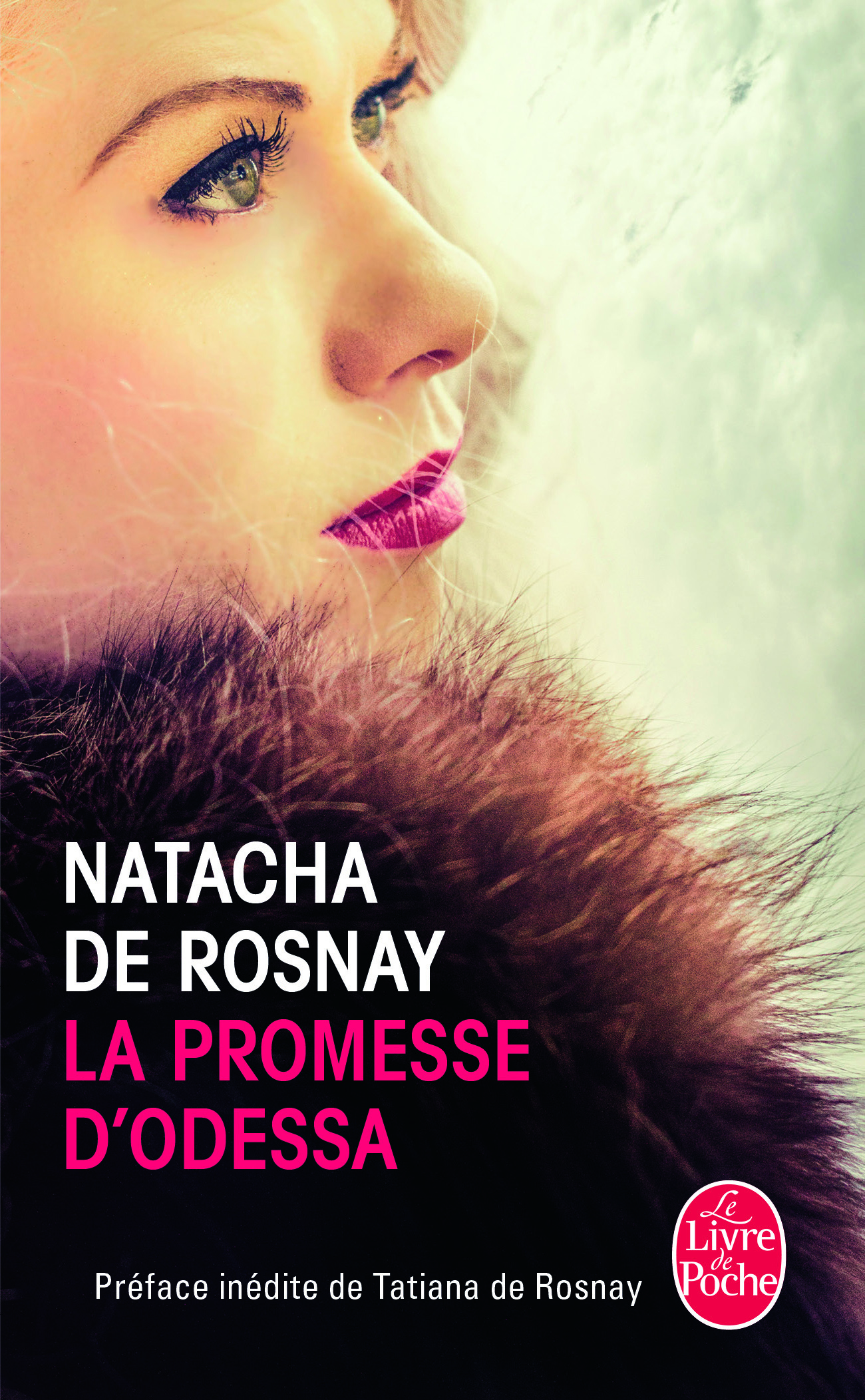Natacha DE ROSNAY La Promesse d'Odessa