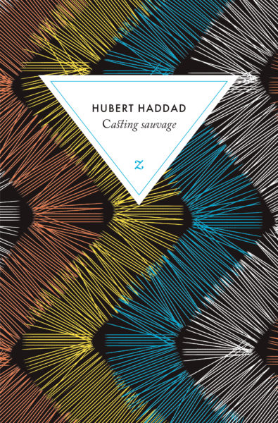 casting sauvage hubert haddad untitled magazine