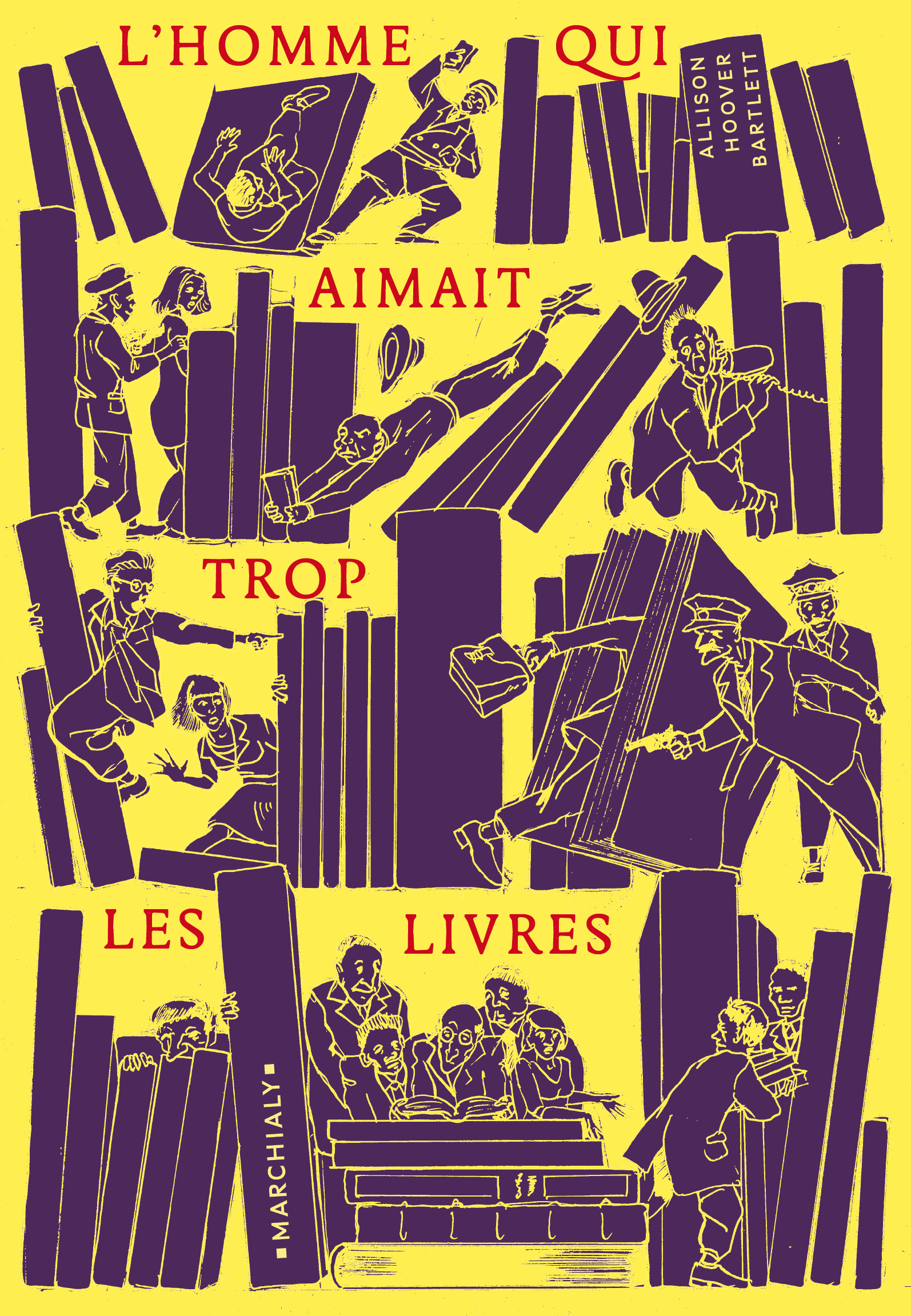 L'homme Qui Aimait Trop "L'homme qui aimait trop les livres", un livre d'Allison Hoover